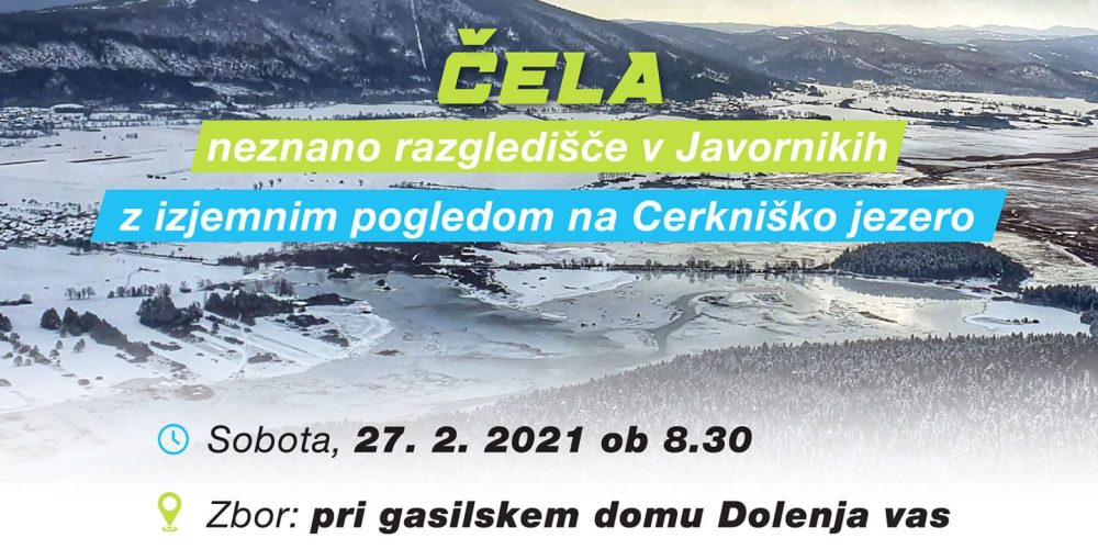 Pohod na Čela (1.000m) – izjemno razgledišče v Javornikih, 27.2. ob 8:30
