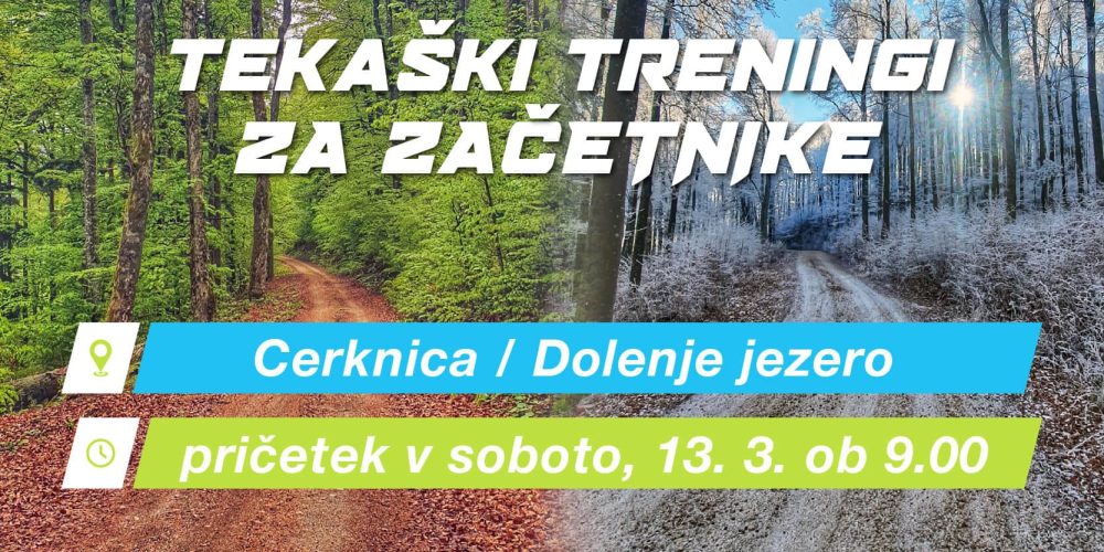 Tekaški treningi za začetnike, pričetek 13.3. ob 9:00